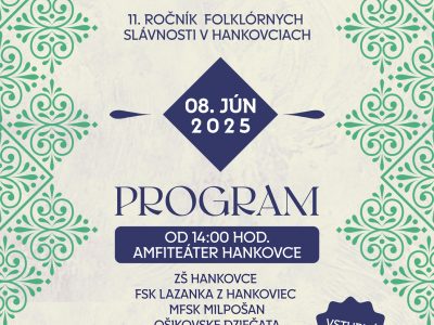 11.ROČNÍK FOLKLÓRNYCH SLÁVNSOTI V  HANKOVCIACH