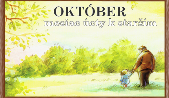 Fotka - Október mesiac úcty k starším 18.10.2026